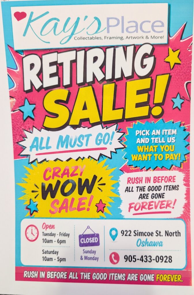 Kay's Place Retiring Sale - All Must Go, 922 Simcoe St North Oshawa, 905-433-0928
